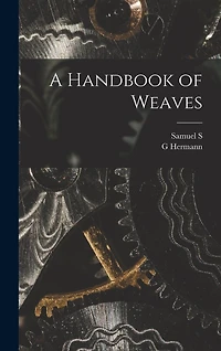 A Handbook of Weaves