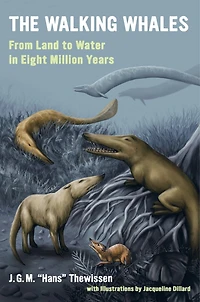 The Walking Whales: From Land To Water Eight Million Years