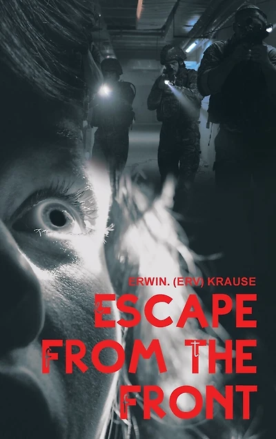 Escape From The Front