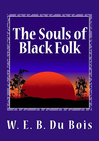 The Souls Of Black Folk