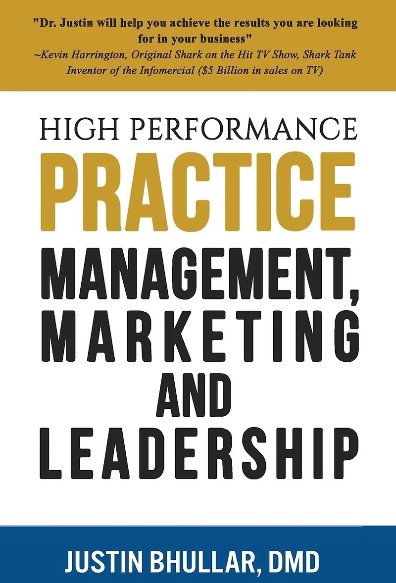 High-performance Practice: Management, Marketing And Leadership