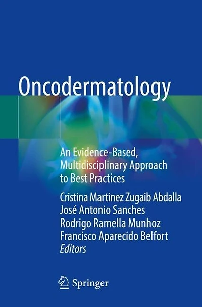 Oncodermatology: An Evidence-Based, Multidisciplinary Approach to Best Practices
