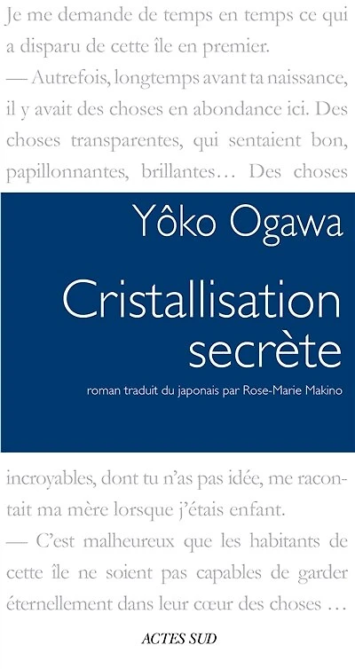 Cristallisation secrète