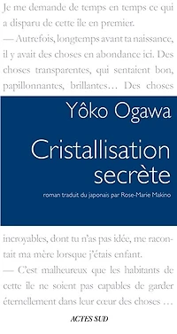 Cristallisation secrète