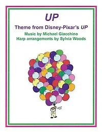 Up (theme From Disney-pixar Motion Picture): Arranged For Harp