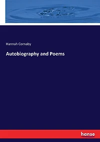 Autobiography and Poems