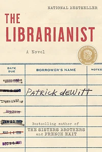 The Librarianist: A Novel
