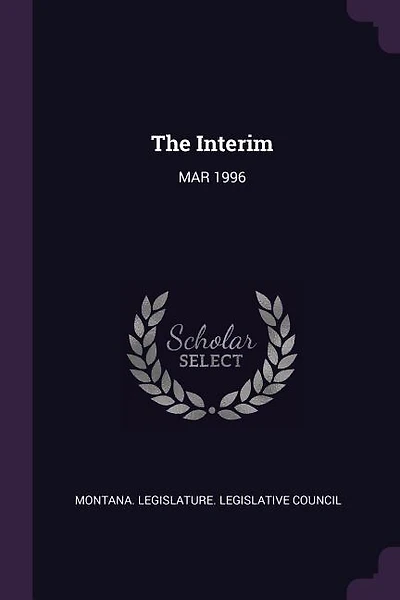 The Interim: MAR 1996