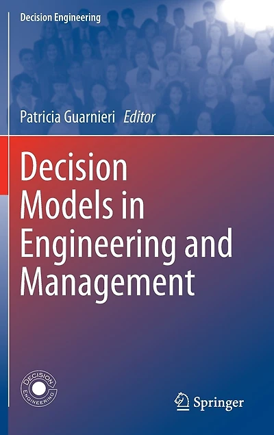 Decision Models Engineering and Management
