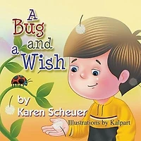 a Bug and Wish