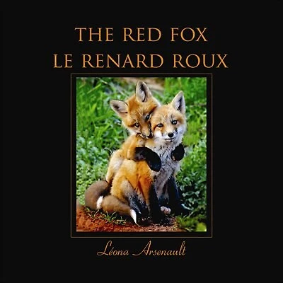 The Red Fox / Le Renard Roux