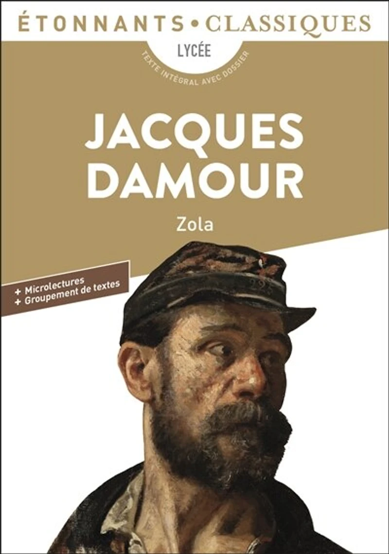 Jacques Damour: lycée, texte intégral avec dossier