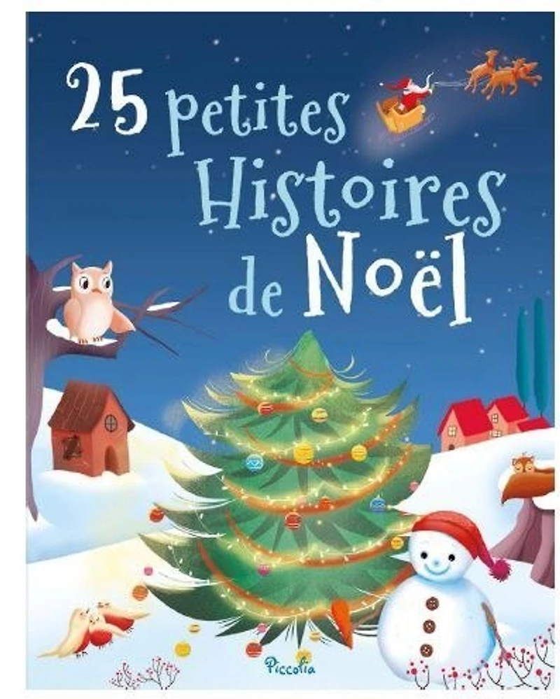 25 Petites Histoires De Noël