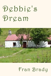 Debbie's Dream: A novel of literary fiction, set in rural Ireland and London and Berkshire in England, between 1972 and 1996. A tale of romance, the hero and heroine searching for incompatible dreams, a tale of activism, love, loss pain and eventual atone