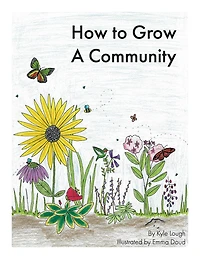 How to Grow a Community