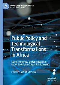 Public Policy and Technological Transformations Africa: Nurturing Entrepreneurship, Tools Citizen Participation