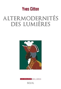 Altermodernités des lumières
