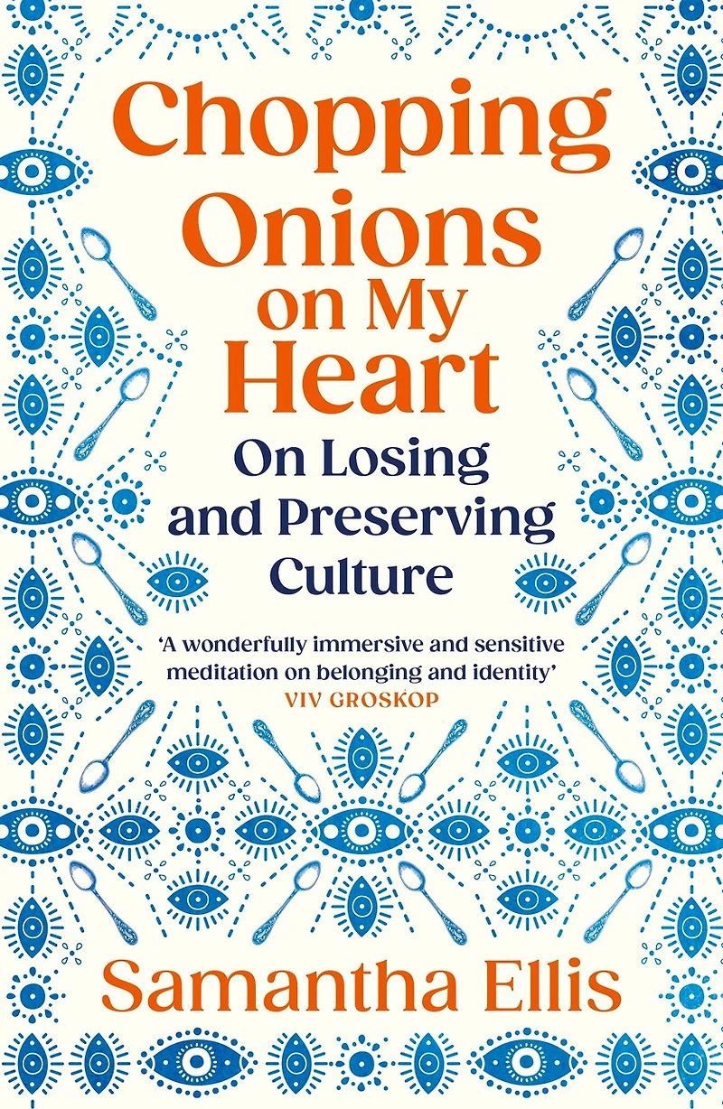 Chopping Onions on My Heart: losing and preserving culture