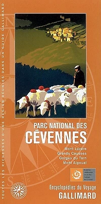 Parc national des Cévennes: Mont Lozère, Grands Causses, gorges du Tarn, mont Aigoual