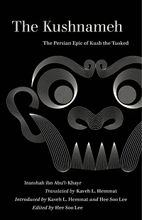 The Kushnameh: Persian Epic Of Kush Tusked