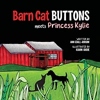 Barn Cat Buttons: Meets Princess Kylie
