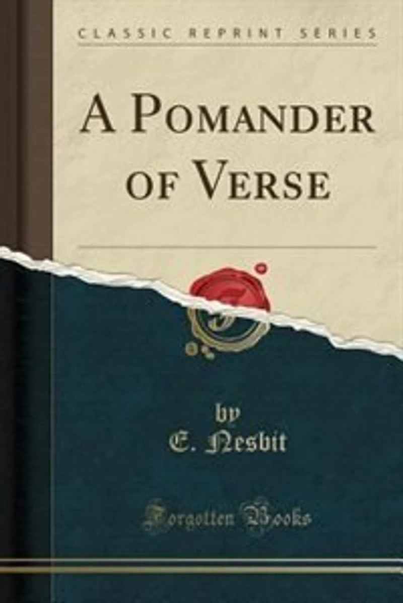 A Pomander of Verse (Classic Reprint)