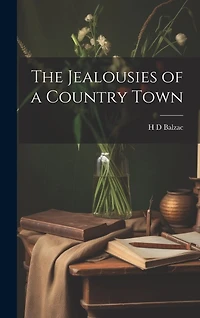 The Jealousies of a Country Town