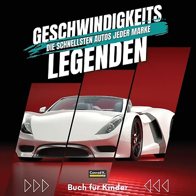 Geschwindigkeitslegenden. Die schnellsten Autos jeder Marke: Ein buntes Buch für Kinder mit Autos und ihren Logos, um den Jüngsten etwas über Autos und ihre Geschwindigkeitsrekorde beizubringen.