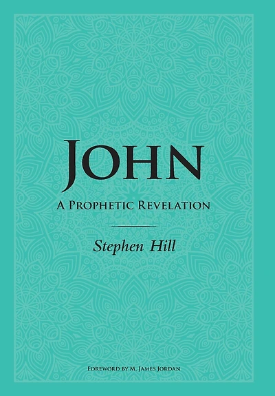 John: A Prophetic Revelation