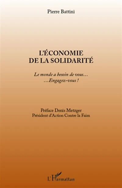 L'économie de la solidarité - le monde a besoin vous... e