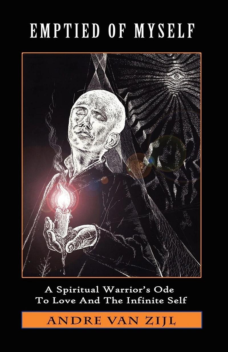 Emptied of Myself: A Warrior's Ode to Love and the Infinite Self