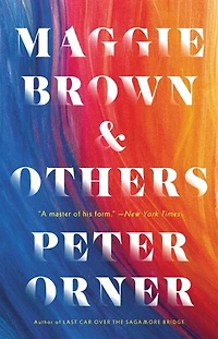 Maggie Brown & Others: Stories