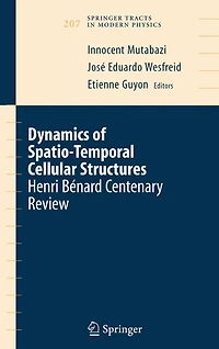 Dynamics of Spatio-Temporal Cellular Structures: Henri Bénard Centenary Review