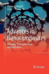 Advances Nanocomposites: Modeling, Characterization and Applications
