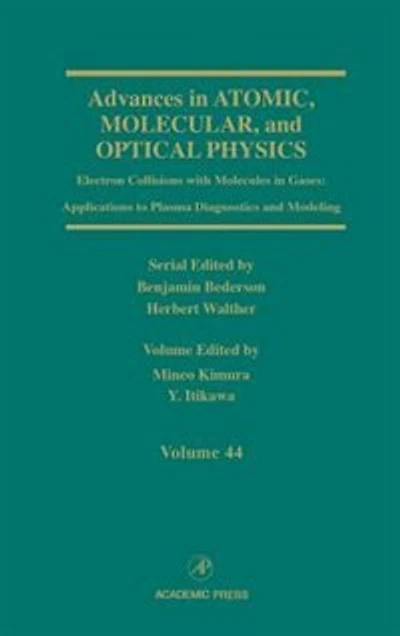 Advances In Atomic, Molecular, And Optical Physics: Electron Collisions With Molecules In Gases: Applications To Plasma Diagnostics And Modeling