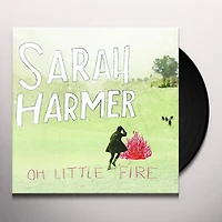 Oh Little Fire by Sarah Harmer (1 LP)