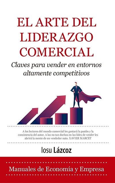 El Arte del Liderazgo Comercial, El