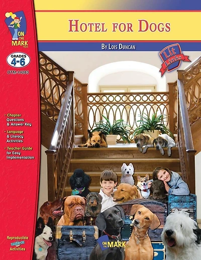 Hotel for Dogs by Lois Duncan, Novel Study: Grades 4-6