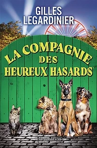 La compagnie des heureux hasards