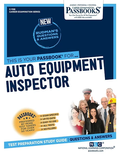 Auto Equipment Inspector (C-1126): Passbooks Study Guide
