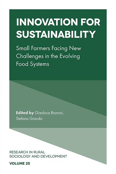 Innovation for sustainability: Small farmers facing new challenges the evolving food systems