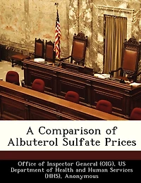 A Comparison Of Albuterol Sulfate Prices