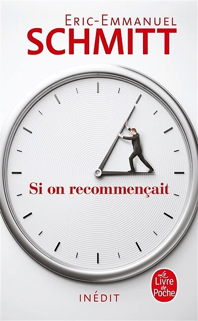 Si on recommençait