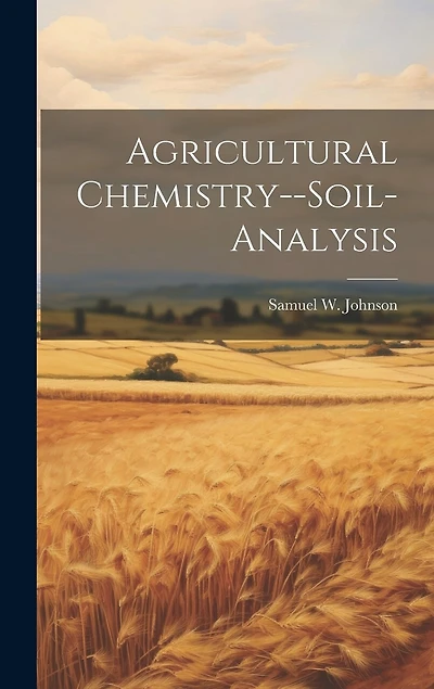 Agricultural Chemistry--soil-analysis