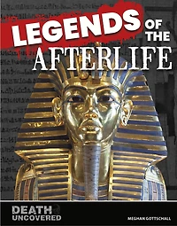 Legends of the Afterlife
