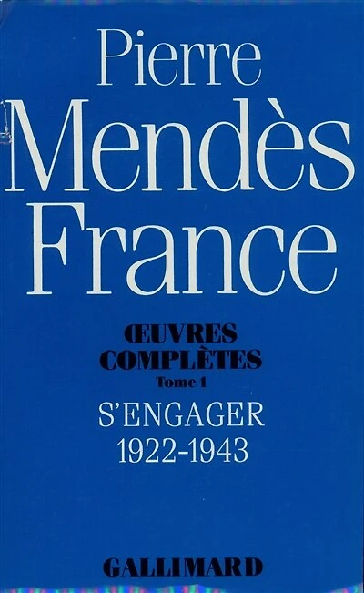 S'engager : 1922-1943: 1922-1943
