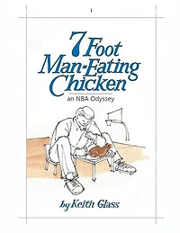 7 Foot Man-Eating Chicken