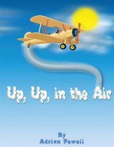 Up, Up, in the Air