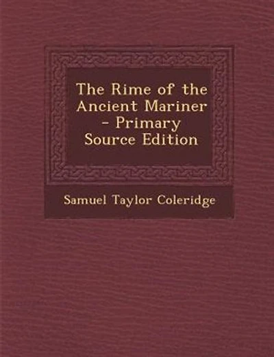 The Rime of the Ancient Mariner