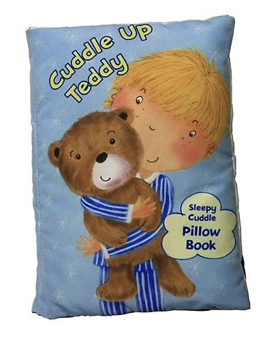 Cuddle Up Teddy: A Soft and Snuggly Pillow Book